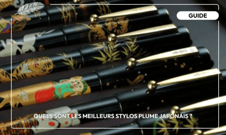 Quels sont les meilleurs stylos plume japonais ?